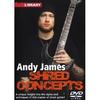 Andy James - Shred Concepts/Lick Library