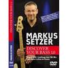 Markus Setzer - Discover your bass 1.0